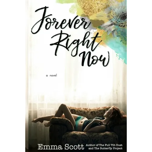 Forever Right Now - Paperback