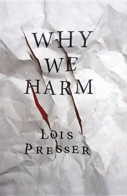 Why We Harm - Paperback