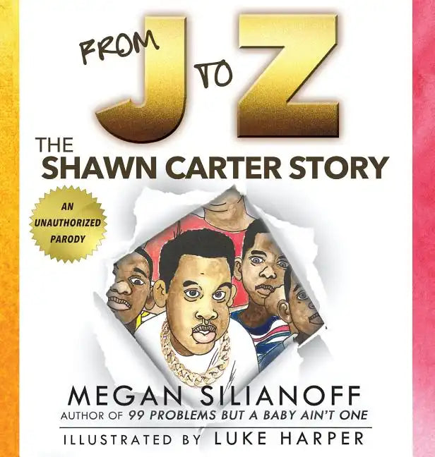 From J to Z: The Shawn Carter Story - Hardcover