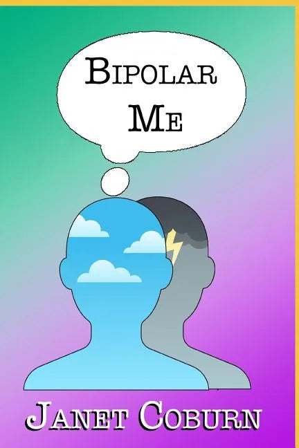 Bipolar Me - Paperback