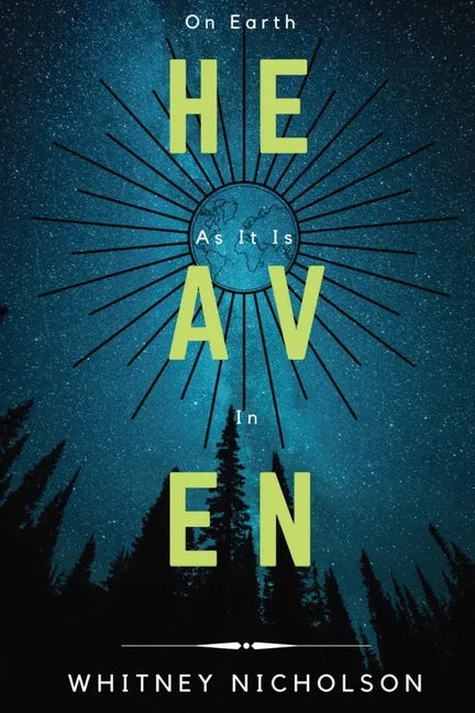 On Earth As It Is In Heaven - Paperback