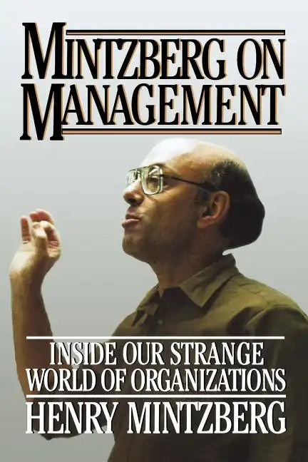 Mintzberg on Management - Paperback