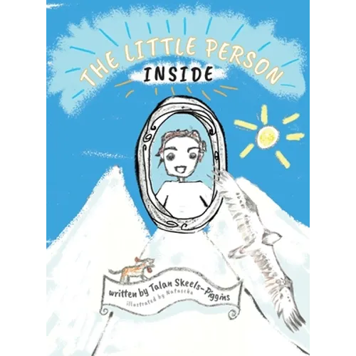 The Little Person Inside - Hardcover