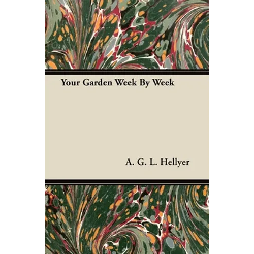 Your Garden Week By Week - Paperback