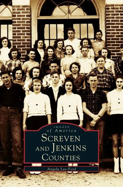 Screven and Jenkins Counties - Hardcover