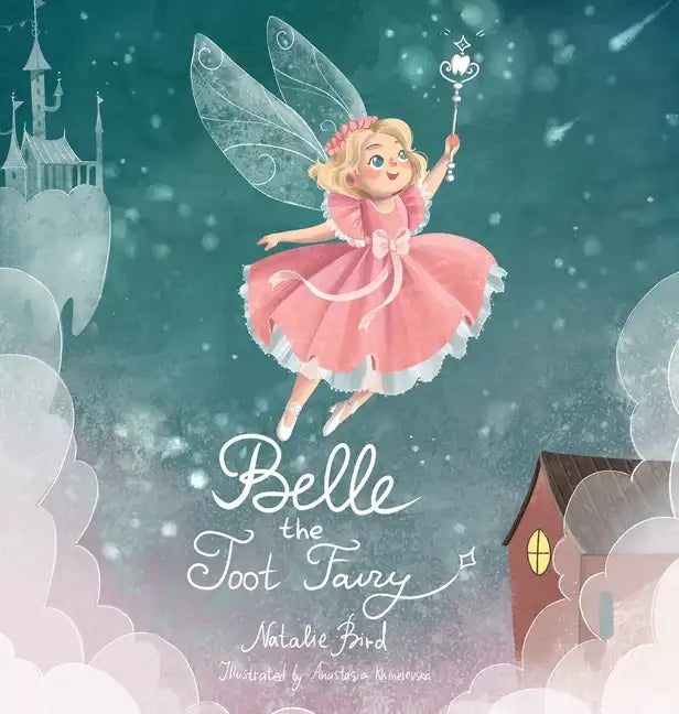 Belle the Toot Fairy - Hardcover