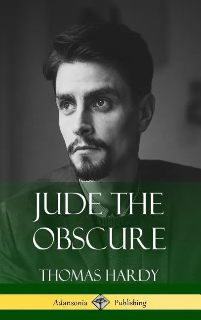 Jude the Obscure (Hardcover Classics) - Hardcover