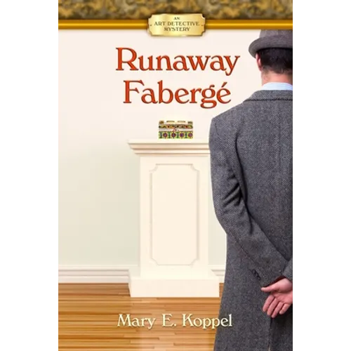 Runaway Fabergé: An Art Detective Mystery - Paperback