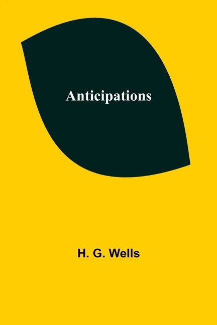 Anticipations - Paperback
