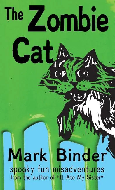 The Zombie Cat - Dyslexie Font Edition: spooky fun misadventures - Hardcover