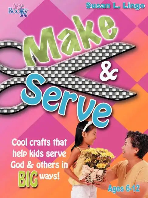 Make & Serve - Paperback