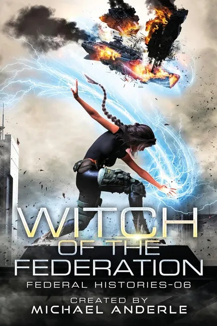 Witch Of The Federation VI - Paperback