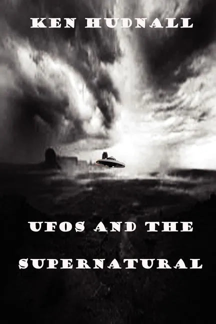 UFOs and the Supernatural - Paperback