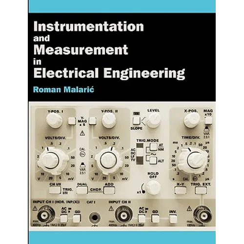 Instrumentation and Measurement in Electrical Engineering - Paperback