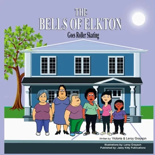The Bells of Elkton Goes Roller Skating - Paperback