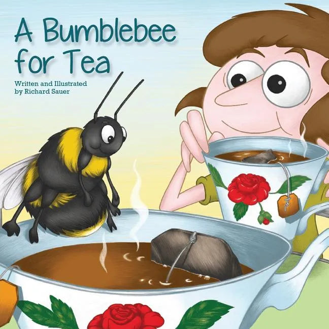 A Bumblebee for Tea - Paperback