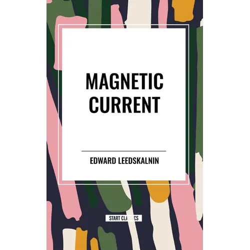 Magnetic Current - Paperback