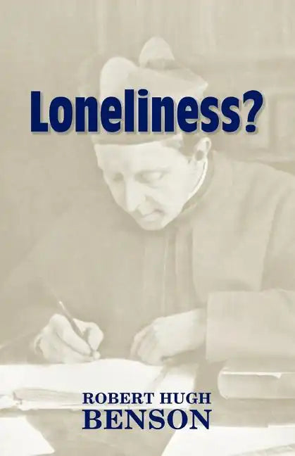 Loneliness? - Paperback
