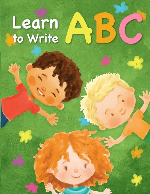 Learn to write ABC: Handwriting Practice Paper for Kindergarten 1st Grade - 100 Pages Writing Notebook for Kids - Paperback