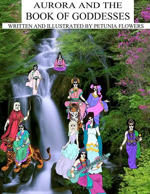 Aurora And The Book Of Goddesses - Paperback