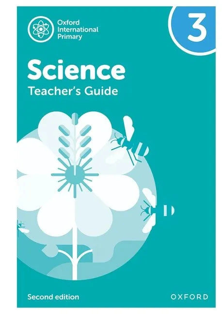 Oxford International Primary Science Teacher's Guide 3 - Spiral