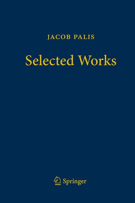 Jacob Palis - Selected Works - Hardcover