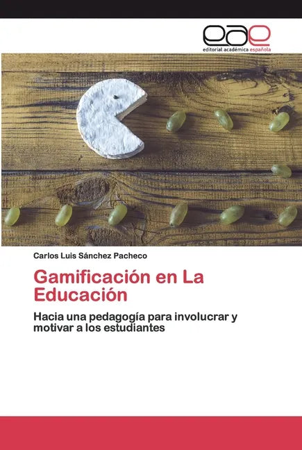 Gamificación en La Educación - Paperback