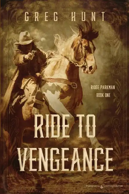 Ride to Vengeance - Paperback
