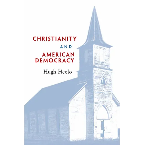 Christianity and American Democracy - Paperback