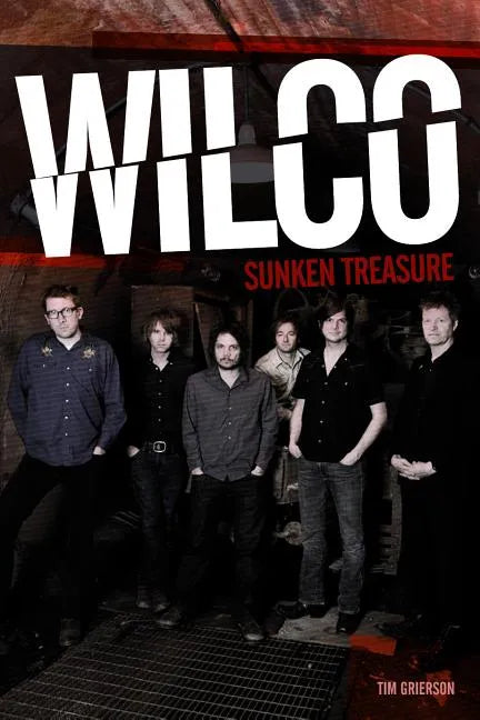 Wilco: Sunken Treasure - Hardcover