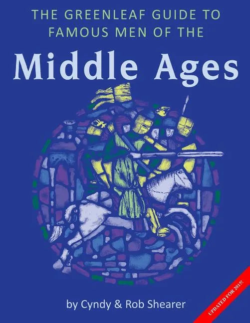 The Greenleaf Guide to Famous Men of the Middle Ages - Paperback