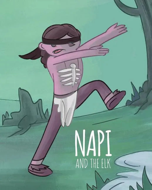 NAPI & The Elk: Level 2 Reader - Paperback