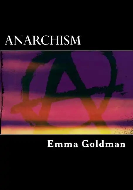 Anarchism - Paperback