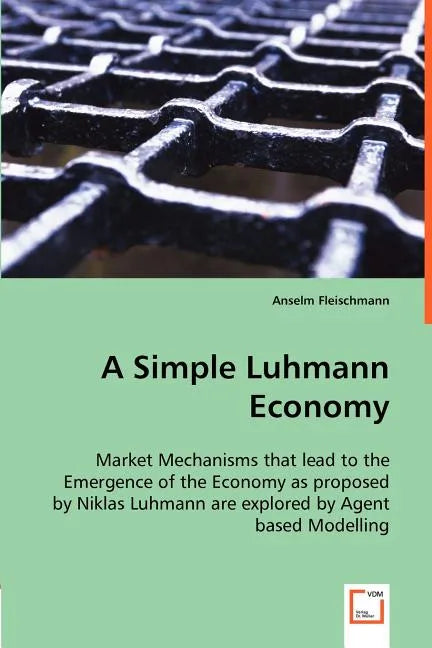 A Simple Luhmann Economy - Paperback
