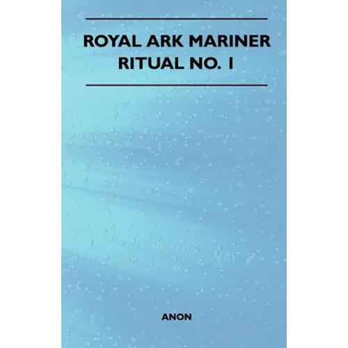 Royal Ark Mariner - Ritual No. 1 - Paperback
