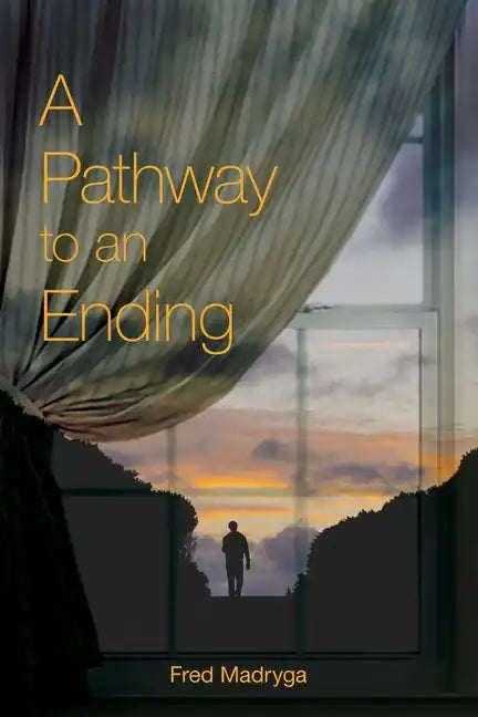 A Pathway to an Ending - Paperback
