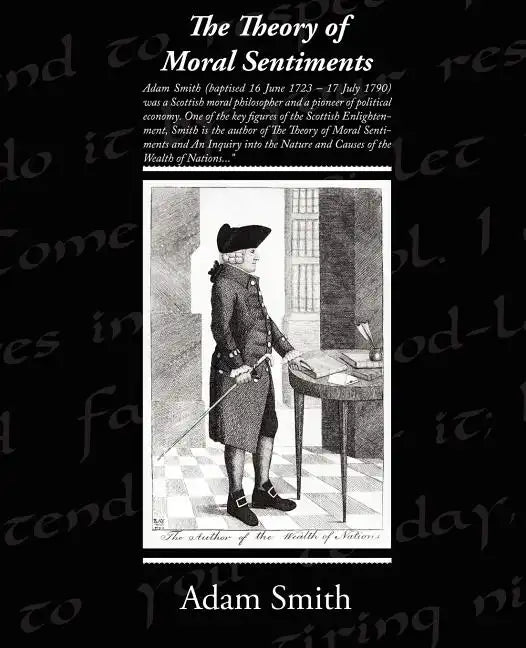 The Theory of Moral Sentiments - Paperback