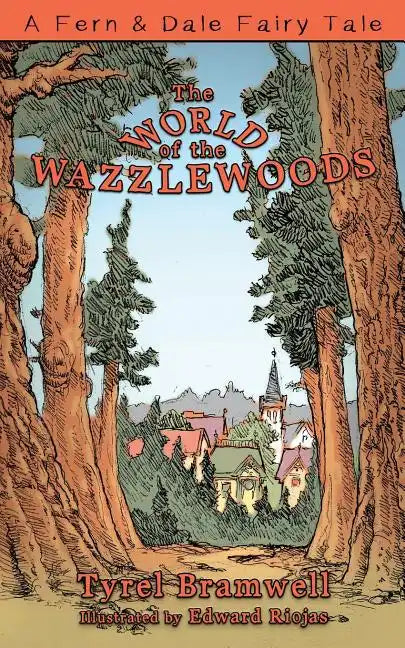 The World of the Wazzlewoods - Paperback