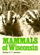Mammals of Wisconsin Mammals of Wisconsin Mammals of Wisconsin - Paperback