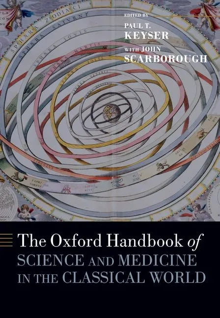 The Oxford Handbook of Science and Medicine in the Classical World - Paperback