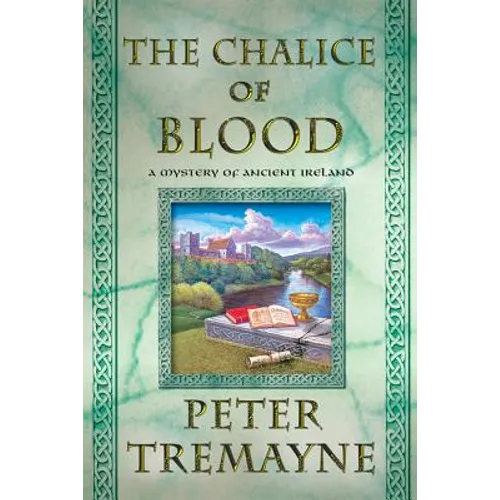 The -Chalice of Blood: A Mystery of Ancient Ireland - Paperback