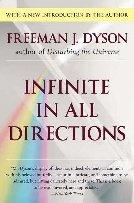 Infinite in All Directions: Gifford Lectures Given at Aberdeen, Scotland April-November 1985 - Paperback