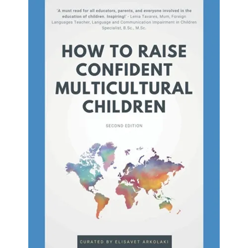 How to Raise Confident Multicultural Children - Paperback