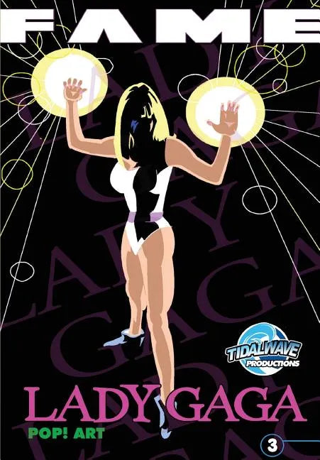 Fame: Lady Gaga #3 - Paperback