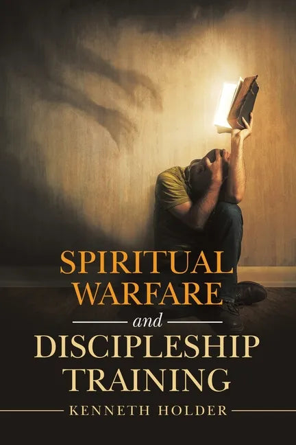 Spiritual Warfare and Discipleship Training - Paperback