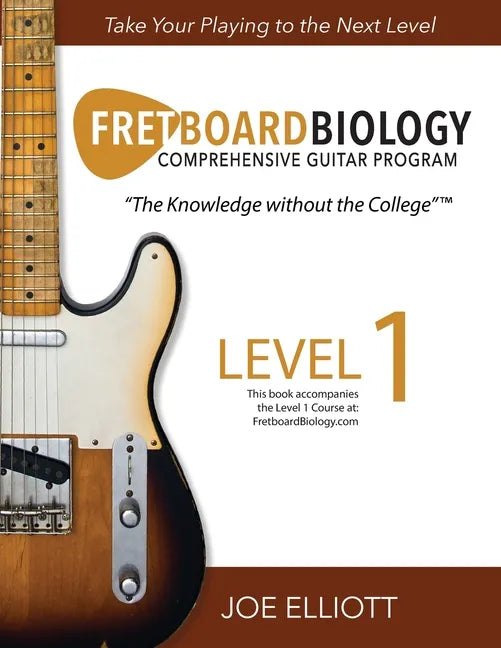 Fretboard Biology - Level 1 - Paperback