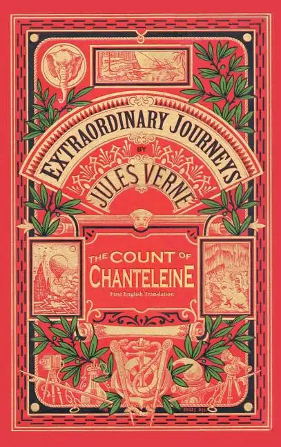 The Count of Chanteleine: A Tale of the French Revolution (Hardback) - Hardcover