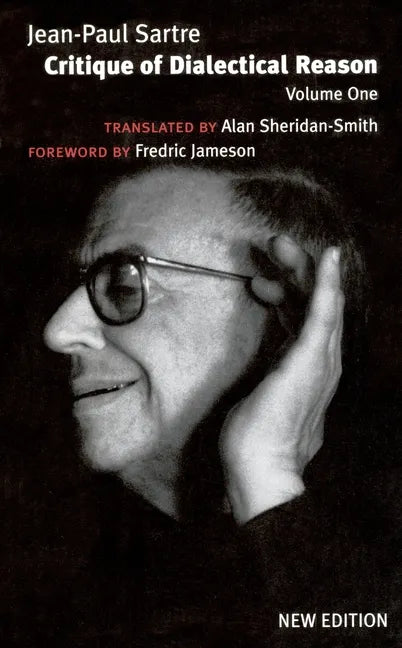 Critique of Dialectical Reason: Theory of Practical Ensembles - Paperback