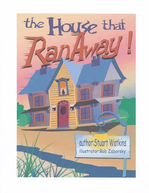 The House That Ran Away - Paperback