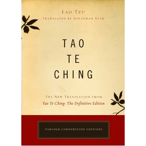 Tao Te Ching: The New Translation from Tao Te Ching: The Definitive Edition - Paperback